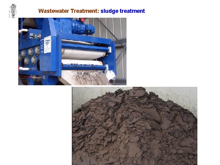 Wastewater Treatment: sludge treatment 