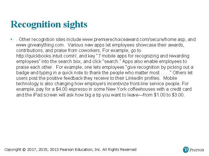 Recognition sights • . Other recognition sites include www. premierechoiceaward. com/secure/home. asp, and www.