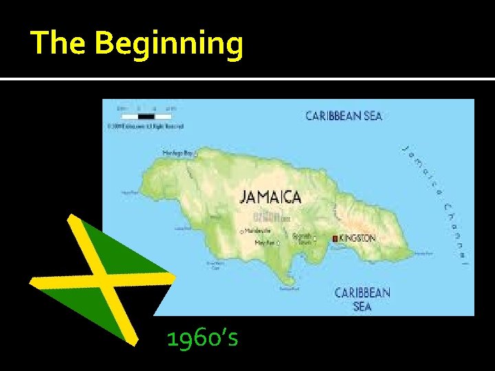 The Beginning 1960’s The Beginning 1960’s