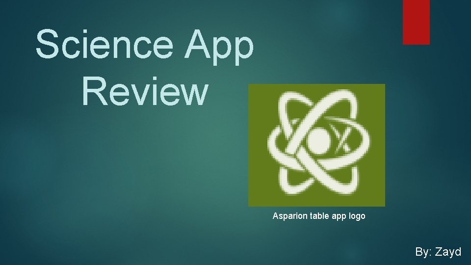 Science App Review Asparion table app logo By: Zayd 