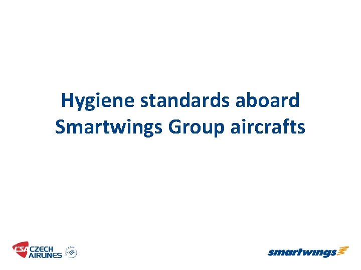 Hygiene standards aboard Smartwings Group aircrafts 