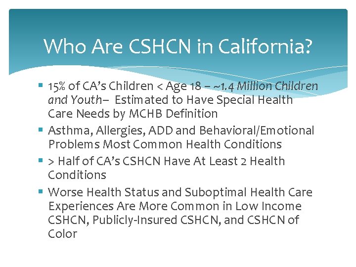 Cs Shcn Children with Special Health Care Needs Collaborative Approaches