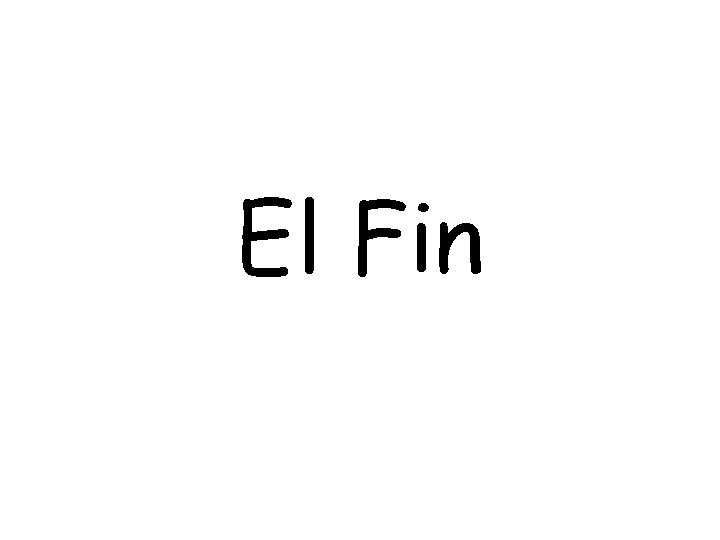 El Fin 