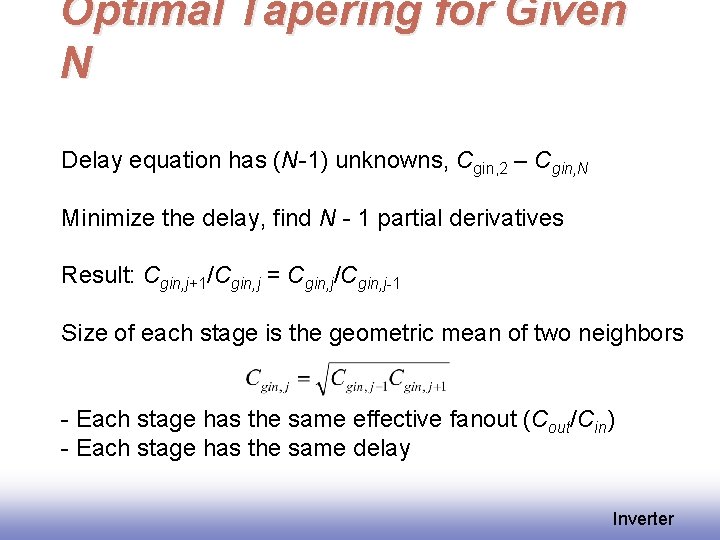 Optimal Tapering for Given N Delay equation has (N-1) unknowns, Cgin, 2 – Cgin,