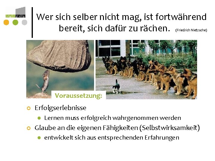 Wer sich selber nicht mag, ist fortwährend bereit, sich dafür zu rächen. (Friedrich Nietzsche) Wer sich selber nicht mag, ist fortwährend bereit, sich dafür zu rächen. (Friedrich Nietzsche)
