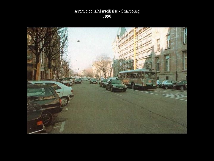 Avenue de la Marseillaise - Strasbourg 1990 