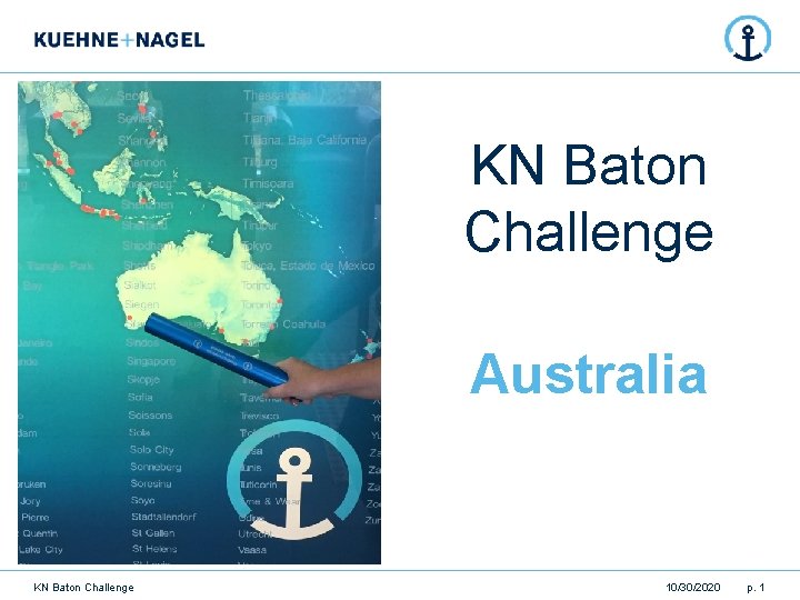 KN Baton Challenge Australia KN Baton Challenge 10/30/2020 p. 1 