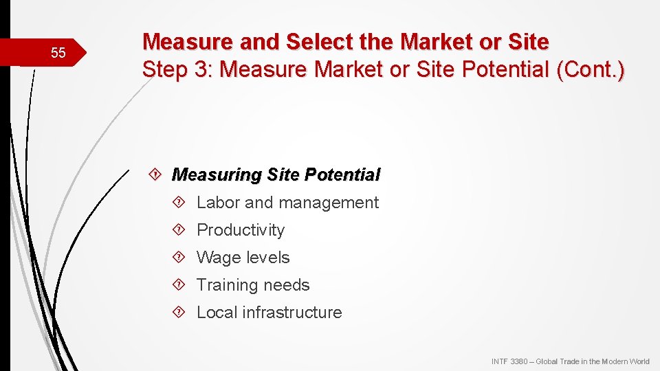 55 Measure and Select the Market or Site Step 3: Measure Market or Site