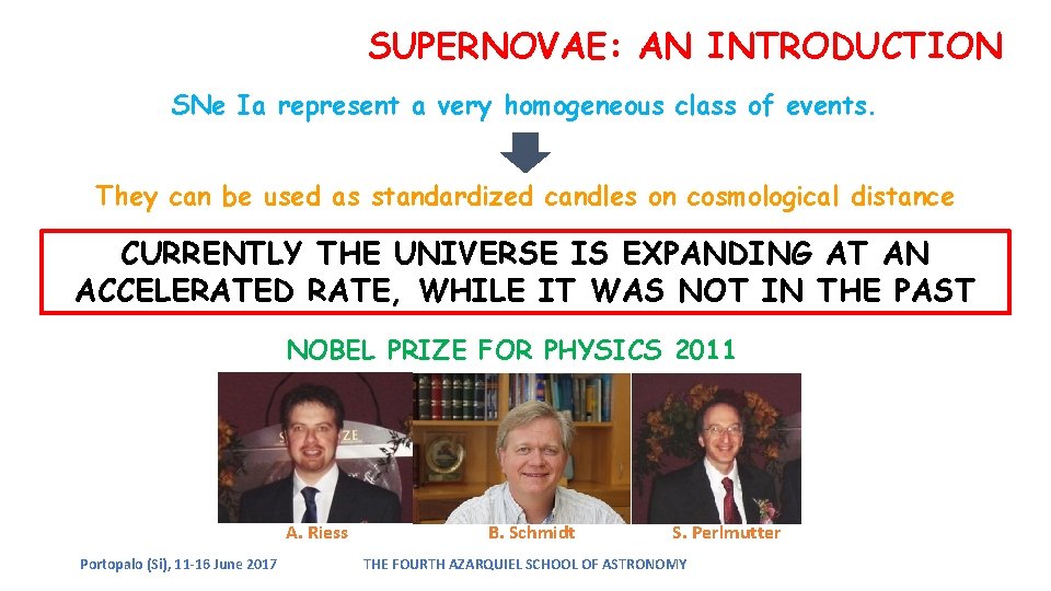 SUPERNOVAE: AN INTRODUCTION SNe Ia represent a very homogeneous class of events. They can SUPERNOVAE: AN INTRODUCTION SNe Ia represent a very homogeneous class of events. They can