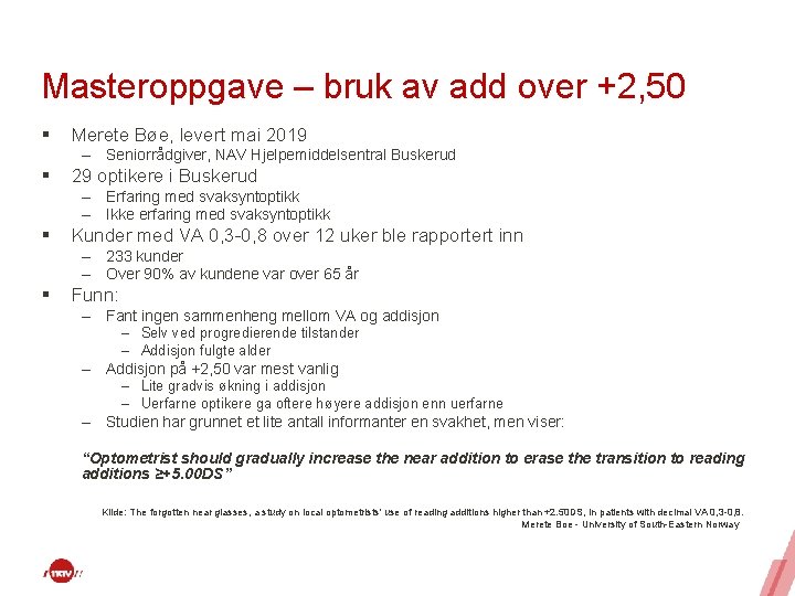 Masteroppgave – bruk av add over +2, 50 § Merete Bøe, levert mai 2019