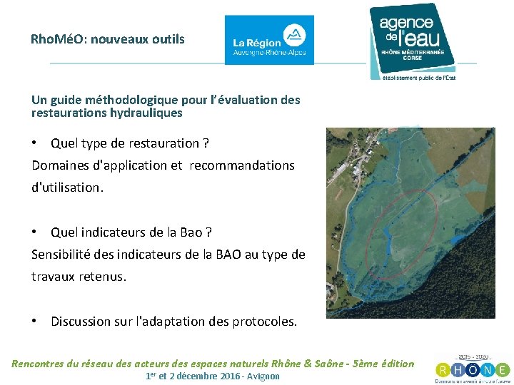 Rho. MéO: nouveaux outils Un guide méthodologique pour l’évaluation des restaurations hydrauliques • Quel