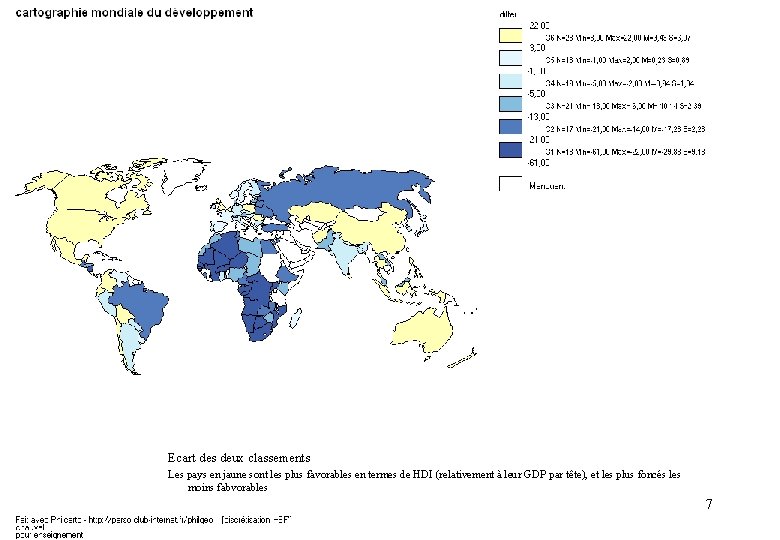 Ecart des deux classements Les pays en jaune sont les plus favorables en termes