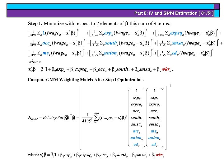 Part 8: IV and GMM Estimation [ 31/51] 