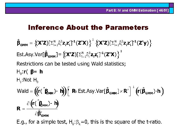 Part 8: IV and GMM Estimation [ 46/51] Inference About the Parameters 