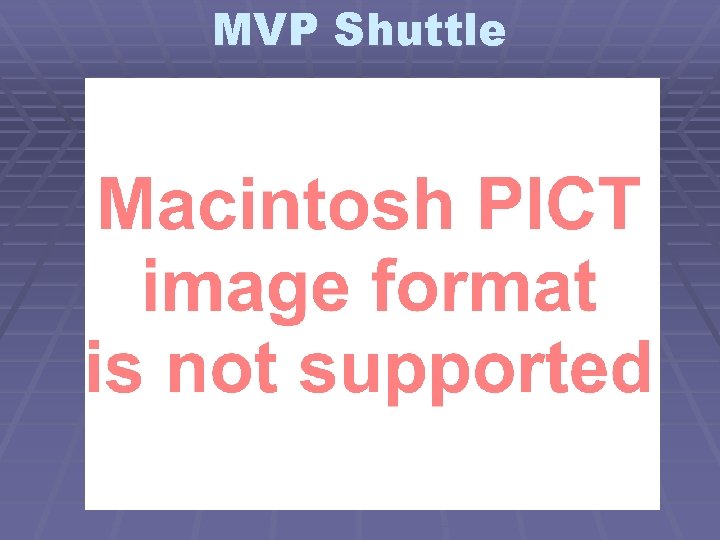MVP Shuttle 