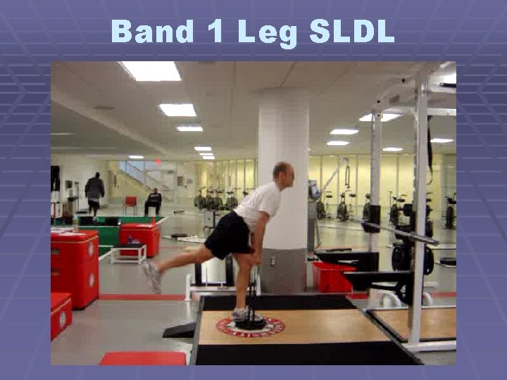 Band 1 Leg SLDL 