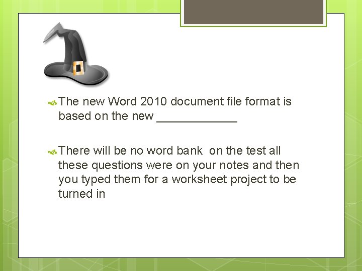  The new Word 2010 document file format is based on the new ______