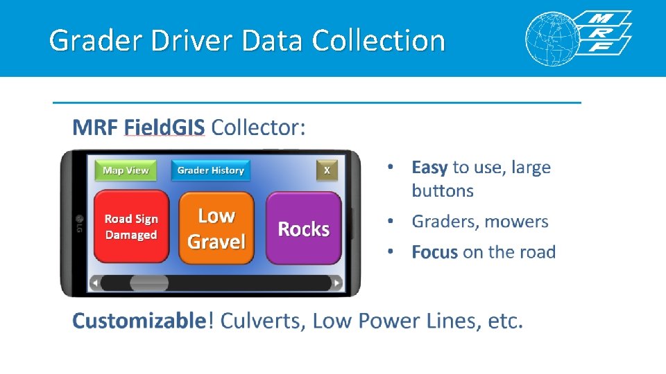 Grader Driver Data Collection 
