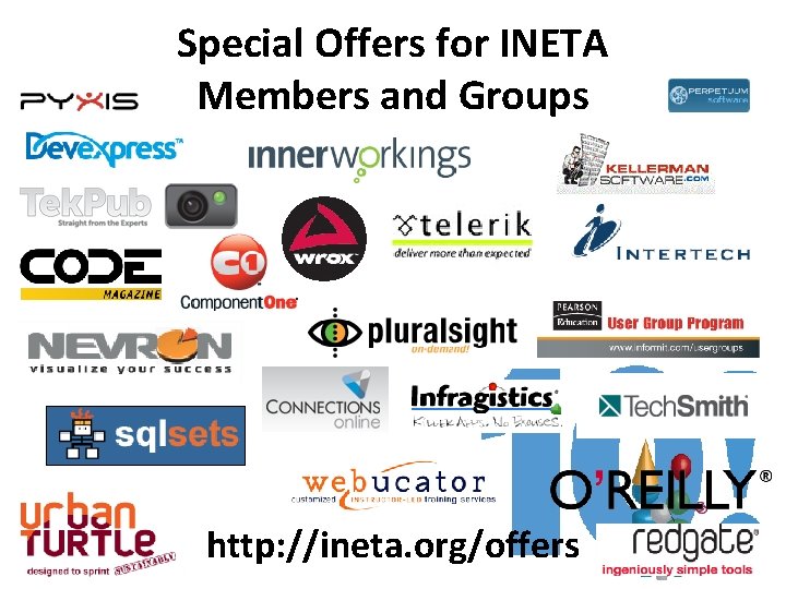 Special Offers for INETA Members and Groups http: //ineta. org/offers Special Offers for INETA Members and Groups http: //ineta. org/offers