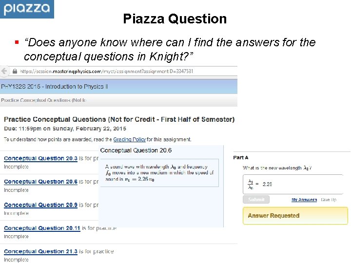 Piazza Question § “Does anyone know where can I find the answers for the