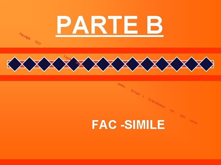 Co PARTE B pyr i ght 201 2 _ Stu dio Leg ale Sol