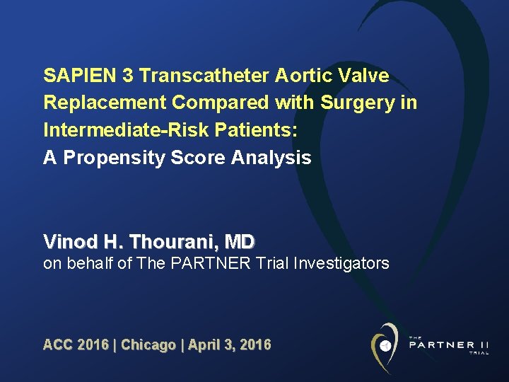 SAPIEN 3 Transcatheter Aortic Valve Replacement Compared with Surgery in Intermediate-Risk Patients: A Propensity