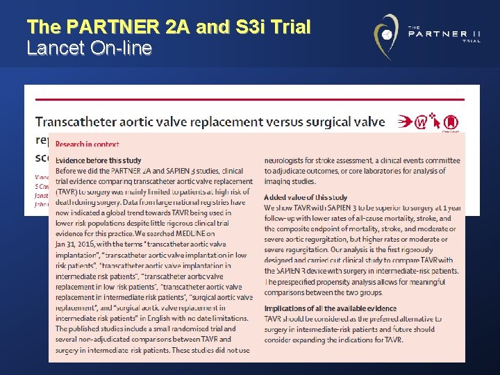 The PARTNER 2 A and S 3 i Trial Lancet On-line 