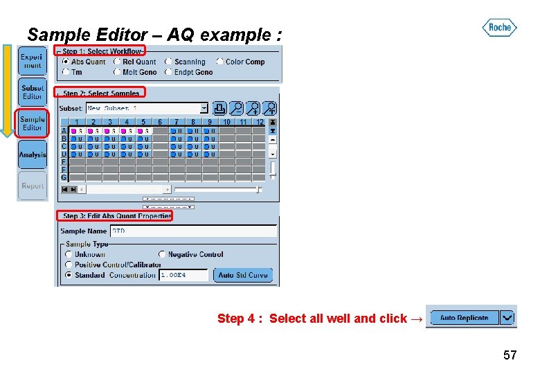 Sample Editor – AQ example : Step 4 : Select all well and click