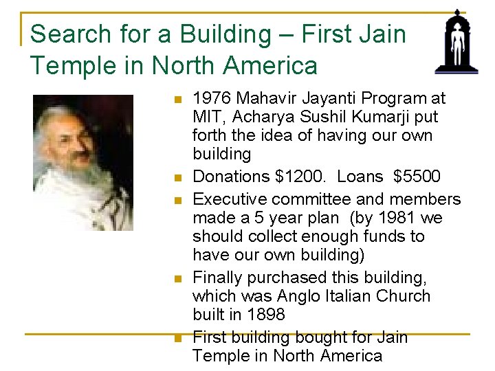 Search for a Building – First Jain Temple in North America n n n