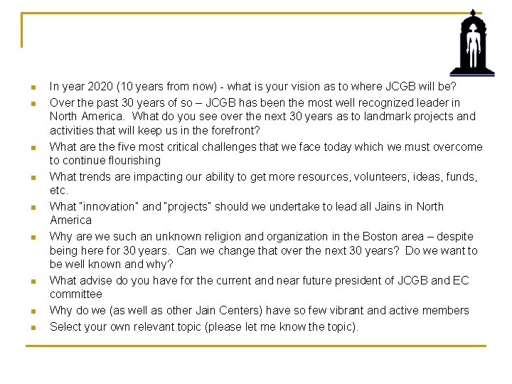 n n n n n In year 2020 (10 years from now) - what