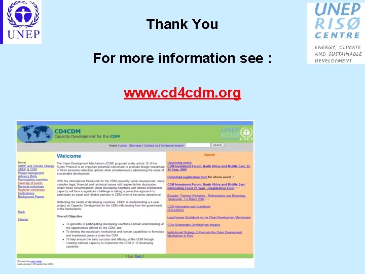 Thank You For more information see : www. cd 4 cdm. org 