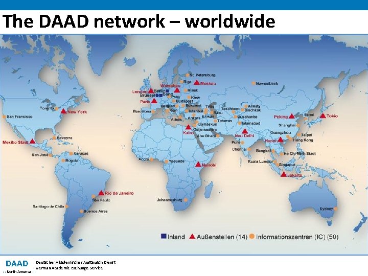 The DAAD network – worldwide DAAD : : North America : : Deutscher Akademischer