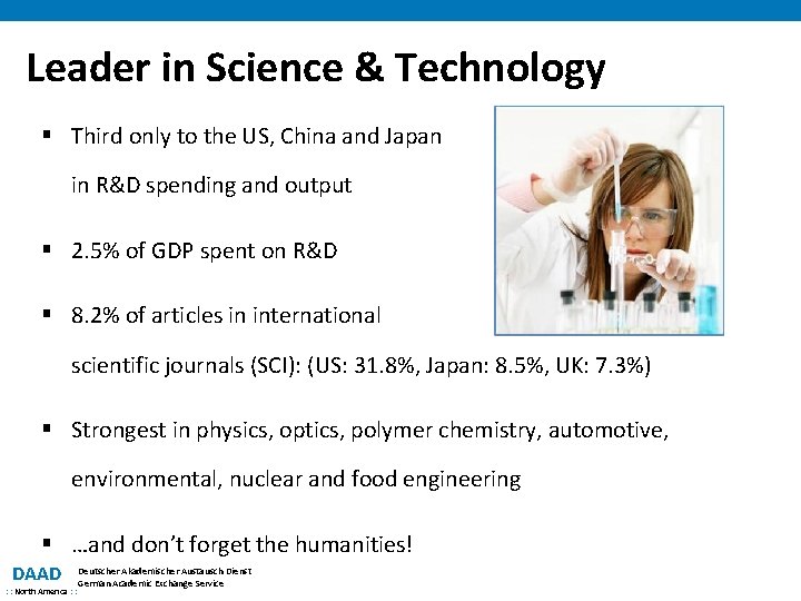 Leader in Science & Technology § Third only to the US, China and Japan