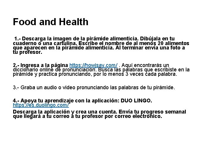 Food and Health 1. - Descarga la imagen de la pirámide alimenticia. Dibújala en