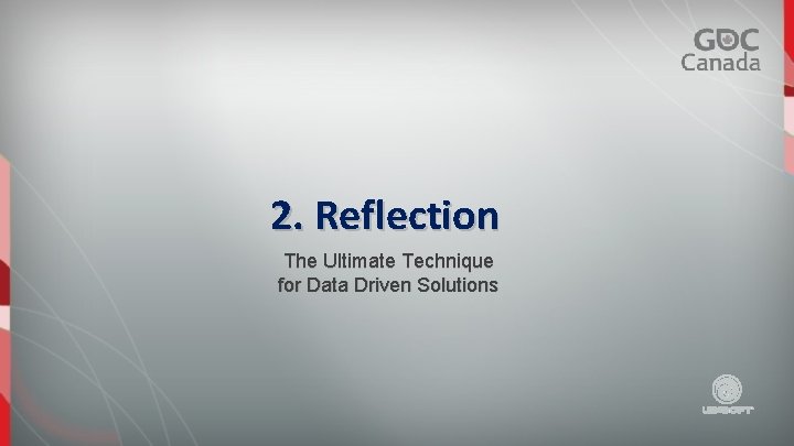 2. Reflection The Ultimate Technique for Data Driven Solutions 