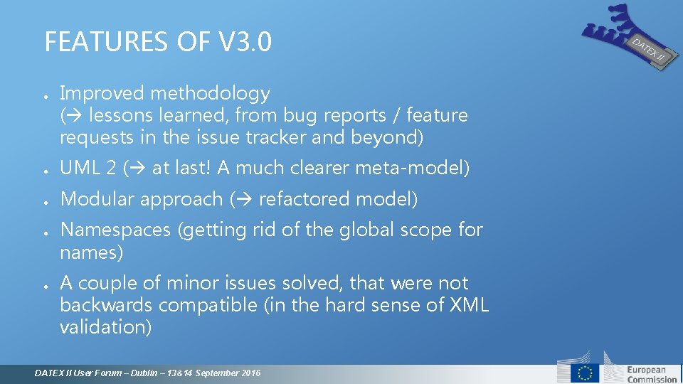 FEATURES OF V 3. 0 ● Improved methodology ( lessons learned, from bug reports FEATURES OF V 3. 0 ● Improved methodology ( lessons learned, from bug reports