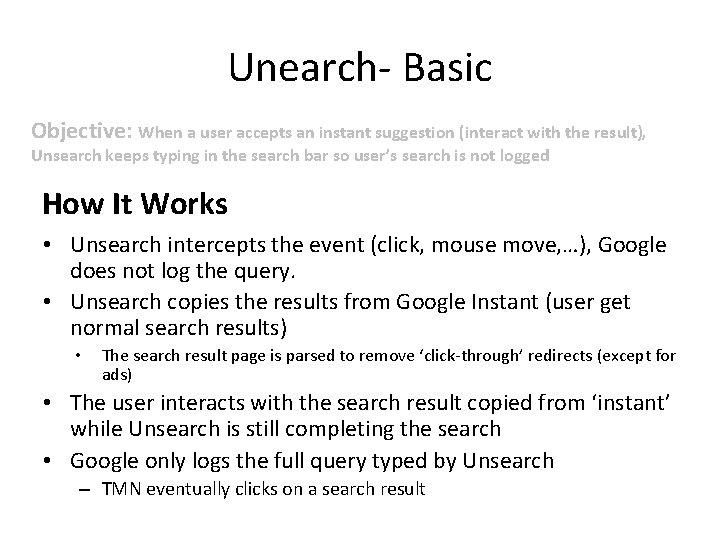 Unearch- Basic Objective: When a user accepts an instant suggestion (interact with the result),