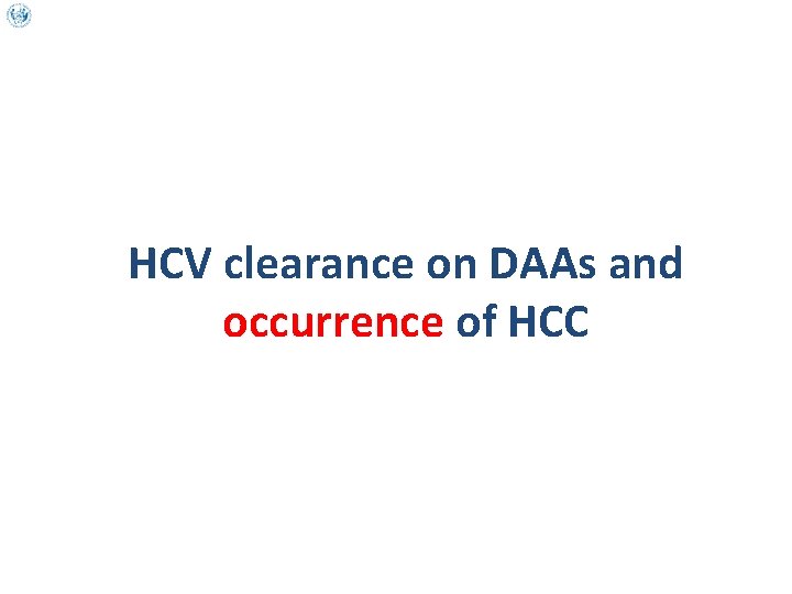 HCV clearance on DAAs and occurrence of HCC 