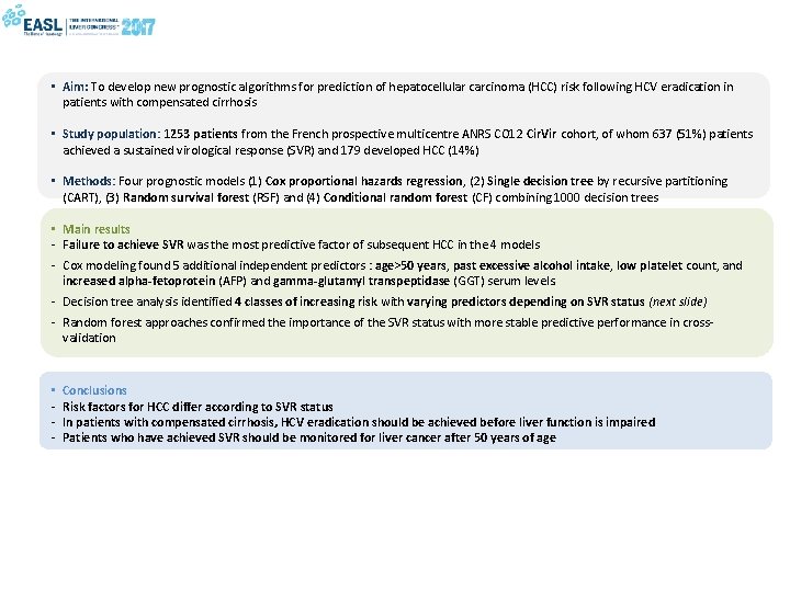  • Aim: To develop new prognostic algorithms for prediction of hepatocellular carcinoma (HCC)