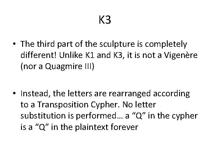K 3 • The third part of the sculpture is completely different! Unlike K K 3 • The third part of the sculpture is completely different! Unlike K