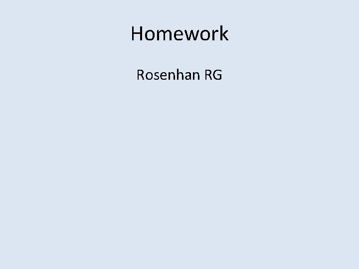 Homework Rosenhan RG 