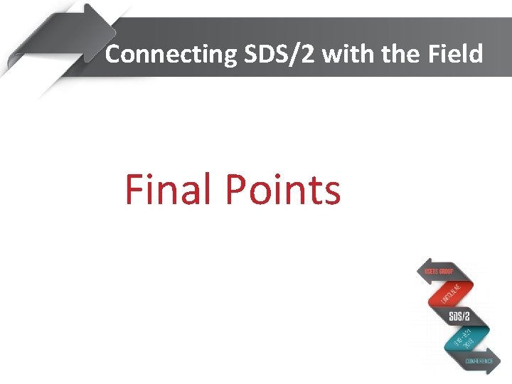 Connecting SDS/2 with the Field Final Points 