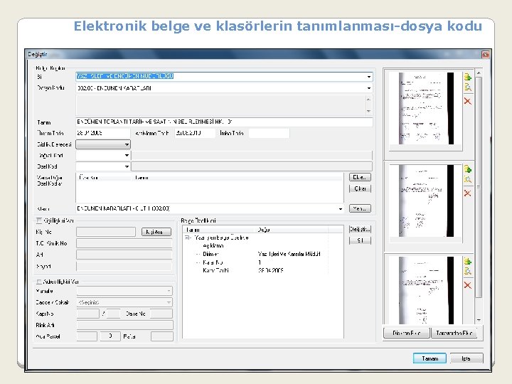 Elektronik belge ve klasörlerin tanımlanması-dosya kodu 