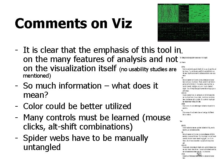 Comments on Viz - It is clear that the emphasis of this tool in