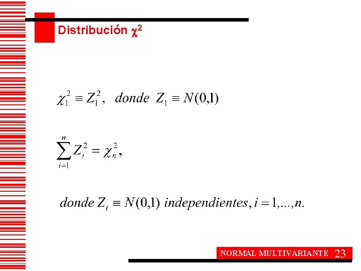 Distribución 2 NORMAL MULTIVARIANTE 23 