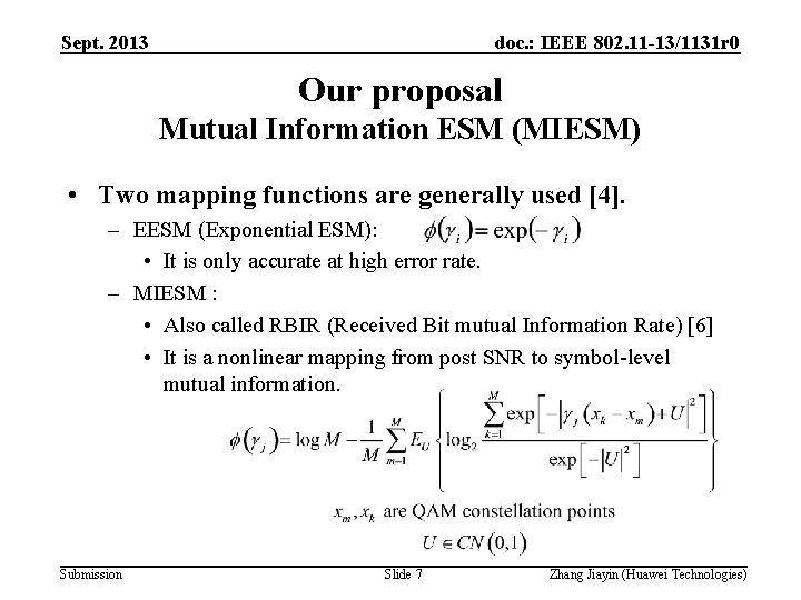 Sept. 2013 doc. : IEEE 802. 11 -13/1131 r 0 Our proposal Mutual Information