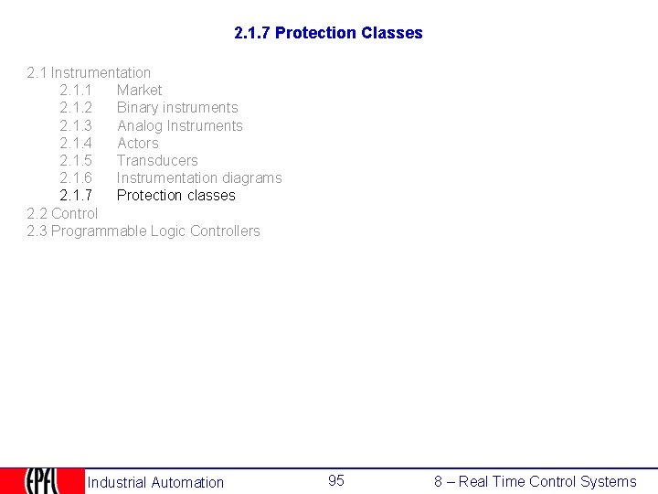 2. 1. 7 Protection Classes 2. 1 Instrumentation 2. 1. 1 Market 2. 1.
