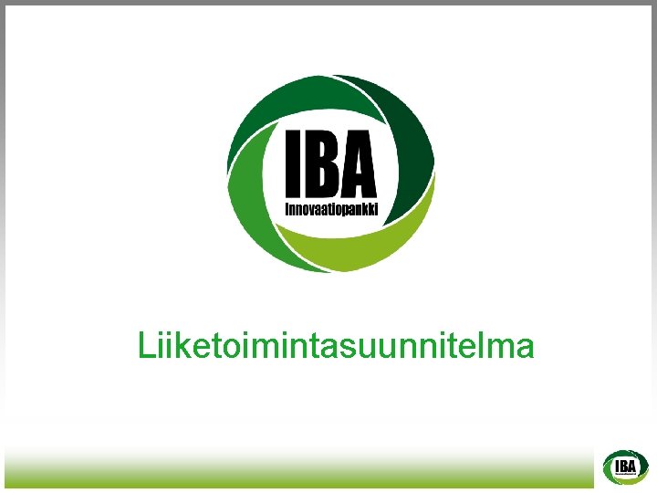 Liiketoimintasuunnitelma 