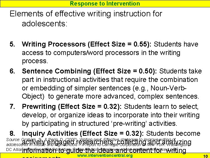 Response to Intervention Elements of effective writing instruction for adolescents: 5. Writing Processors (Effect