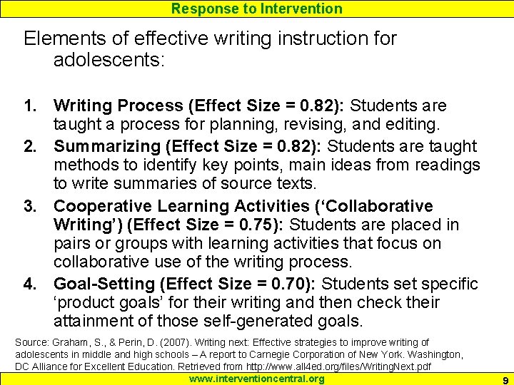Response to Intervention Elements of effective writing instruction for adolescents: 1. Writing Process (Effect